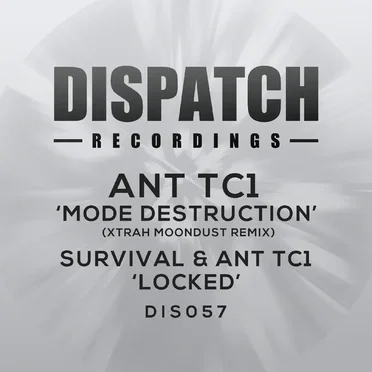 Mode Destruction (Xtrah’s Moondust RMX) / Locked
