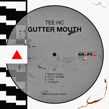 Gutter Mouth by Tee HC - album cover