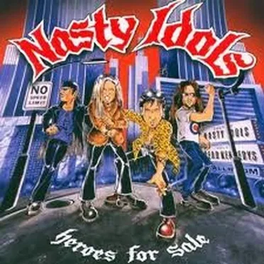 Heroes for Sale by Nasty Idols - album cover