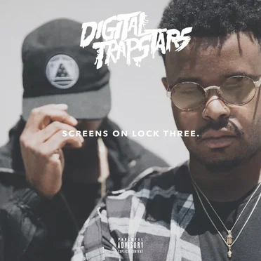 Digital Trapstars: Screens on Lock 3 by Digital Trapstars - album cover