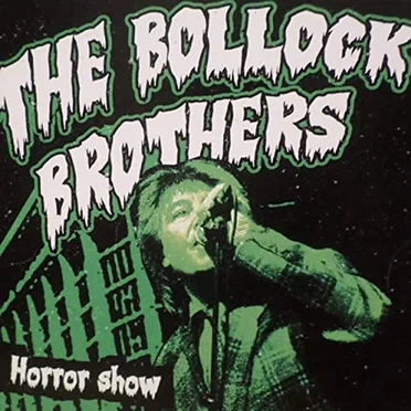 Horror Show by The Bollock Brothers - album cover