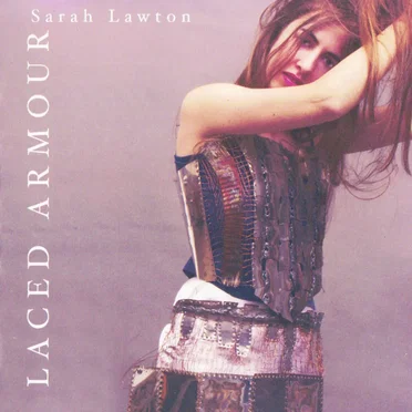 Laced Armour by Sarah Lawton - album cover