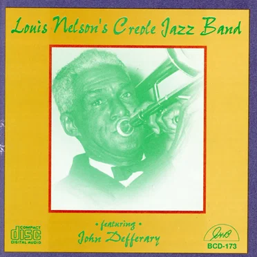 Louis Nelson's Creole Jazz Band by Louis Nelson's Creole Jazz Band - album cover