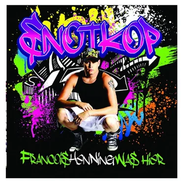 Francois Henning Was Hier by Snotkop - album cover