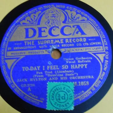 To-Day I Feel So Happy / My Heart Is Bluer Than Your Eyes Cherie