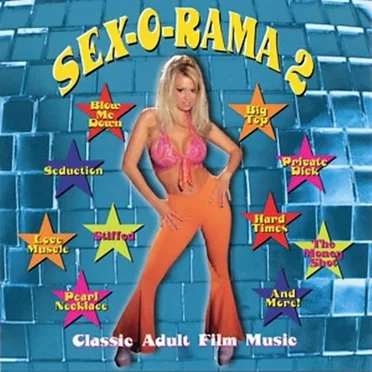 Sex-O-Rama 2