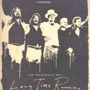 Long Time Running by The Tragically Hip - album cover