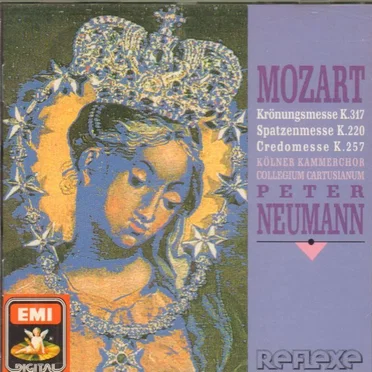 Krönungsmesse K.317 / Spatzenmesse K.220 / Credomesse K.257