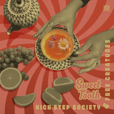 Sweet Tooth by High Step Society - album cover