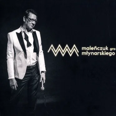 Maleńczuk gra Młynarskiego