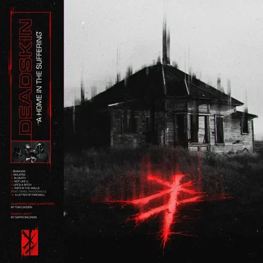 A HOME IN THE SUFFERING by DEADSKIN - album cover