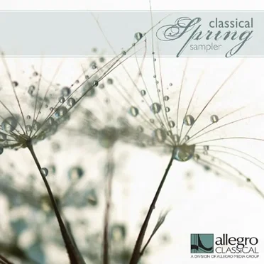 Allegro Classical Spring 2011 Sampler by Various Artists - album cover
