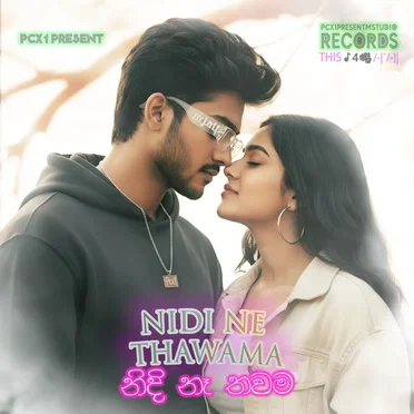 නිදි නෑ තවම - Nidi Ne Thawama