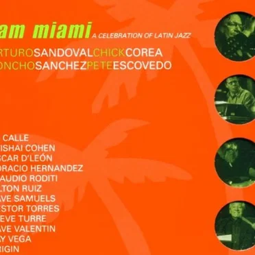 Jam Miami: A Celebration of Latin Jazz by Various Artists - album cover