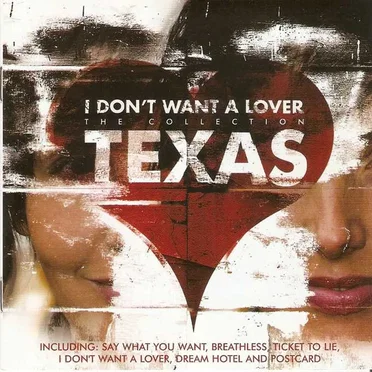 I Don't Want a Lover: The Collection