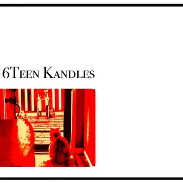 What Should I Expect? by 6Teen Kandles - album cover