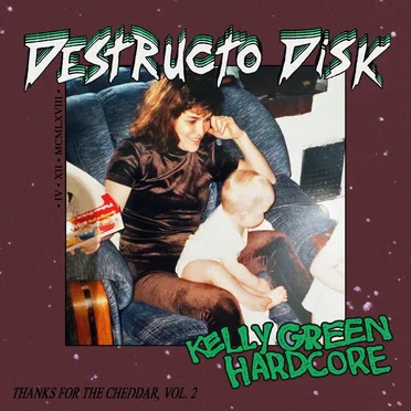 Kelly Green Hardcore