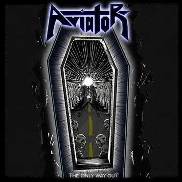 The Only Way Out by Aviator - album cover