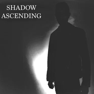 Shadow Ascending