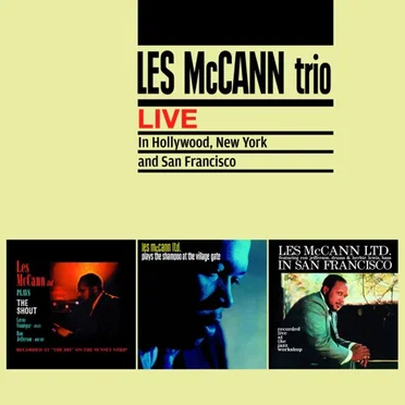 Live in Hollywood, New York and San Francisco by Les McCann - album cover