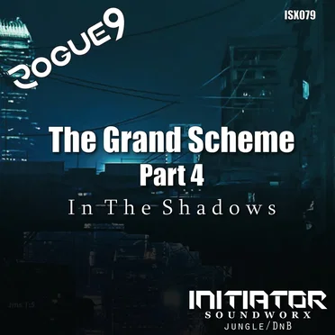 The Grand Scheme, Pt 4