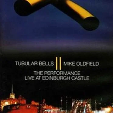 Tubular Bells II Live at the Edinburgh Castle
