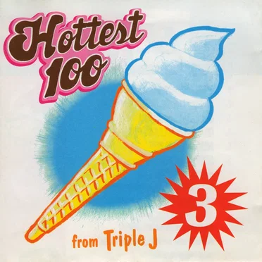 Triple J: Hottest 100, Volume 3 by Various Artists - album cover