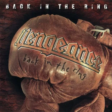 Back in the Ring by Vengeance - album cover
