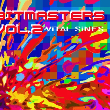 BITMASTERS VOL.2: ViTAL SiNES by Various Artists - album cover