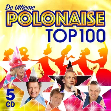 De ultieme Polonaise Top 100 by Various Artists - album cover