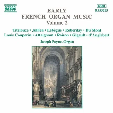 Early French Organ Music, Volume 2