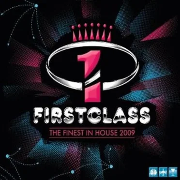 Firstclass: The Finest in House 2009 by Various Artists - album cover