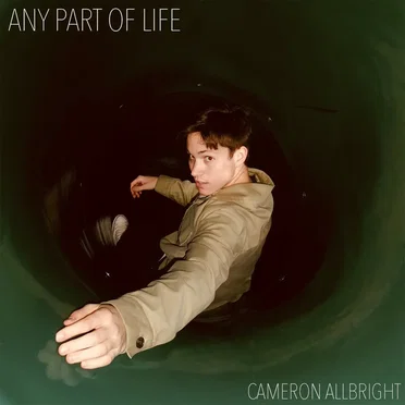 Any Part of Life by Cameron Allbright - album cover