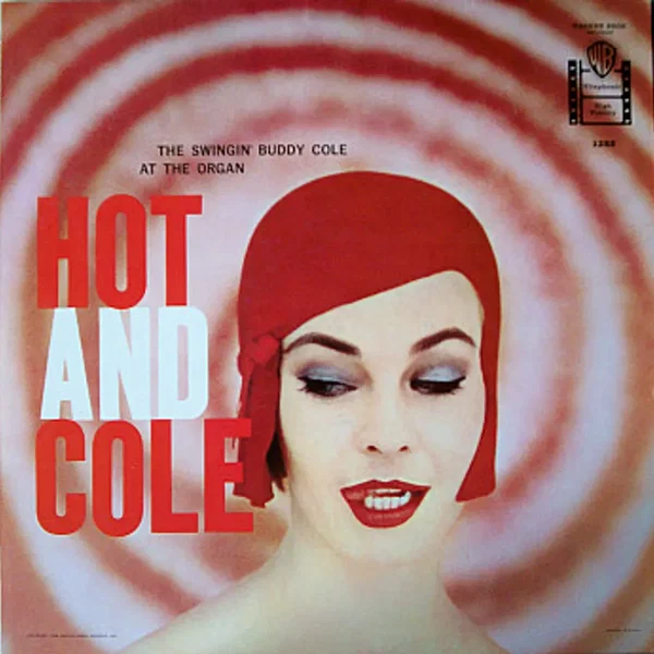 Hot and Cole
