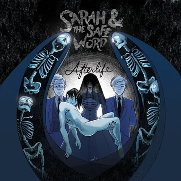 Afterlife by Sarah and the Safe Word - album cover