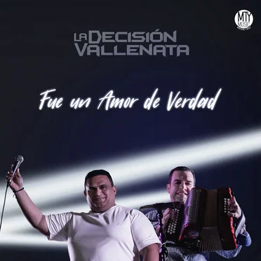 Fue un amor de verdad