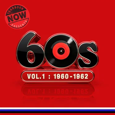 NOW Yearbook Presents - The 60s - Volume 1: 1960-1962 by Various Artists - album cover
