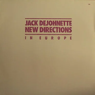 New Directions in Europe