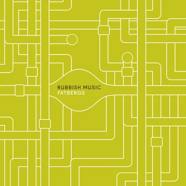 Fatbergs by Rubbish Music - album cover