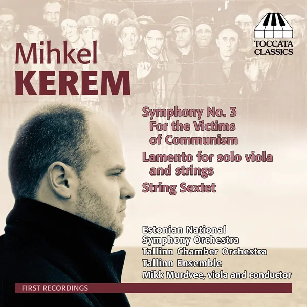 Symphony no. 3 "For the Victims of Communism" / Lamento for Solo Viola and Strings / Sextet for Strings