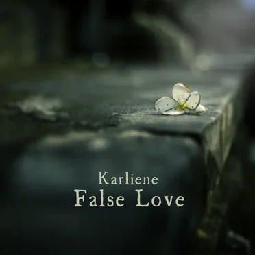 False Love by Karliene - album cover