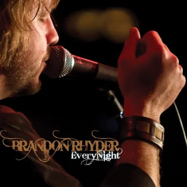Every Night by Brandon Rhyder - album cover