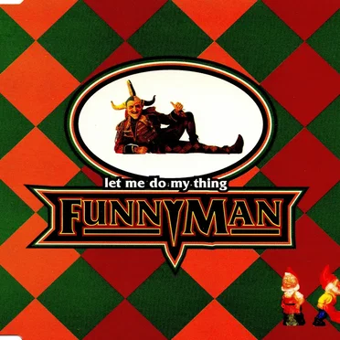 Let Me Do My Thing by Funnyman - album cover