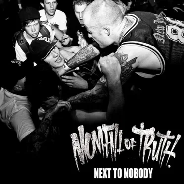 Next to Nobody by Moment of Truth - album cover
