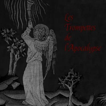 Les trompettes de l'apocalypse