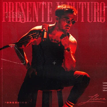 Presente y futuro (Orgánico)