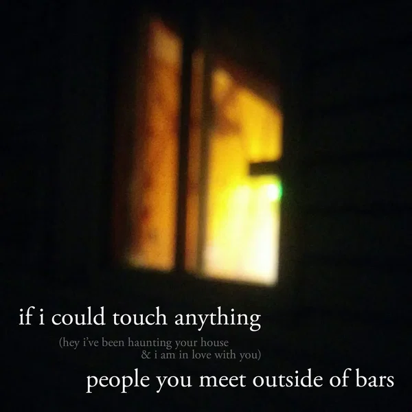 if i could touch anything
