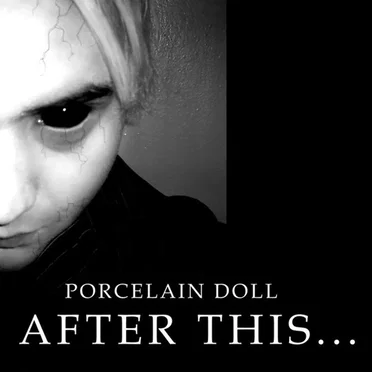 After This... by Porcelain Doll - album cover
