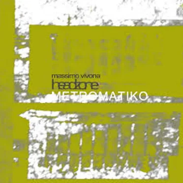 Metromatiko by Massimo Vivona - album cover