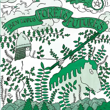 Forêts Futures by Ben Lupus - album cover